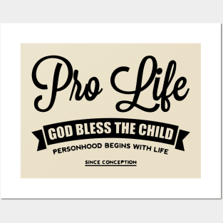 PRO LIFE Posters and Art